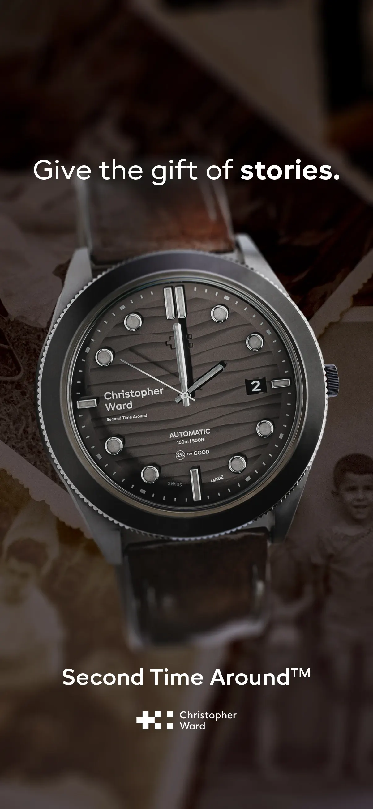 Vertical social ad: 'Give the gift of stories.' with a Christopher Ward watch