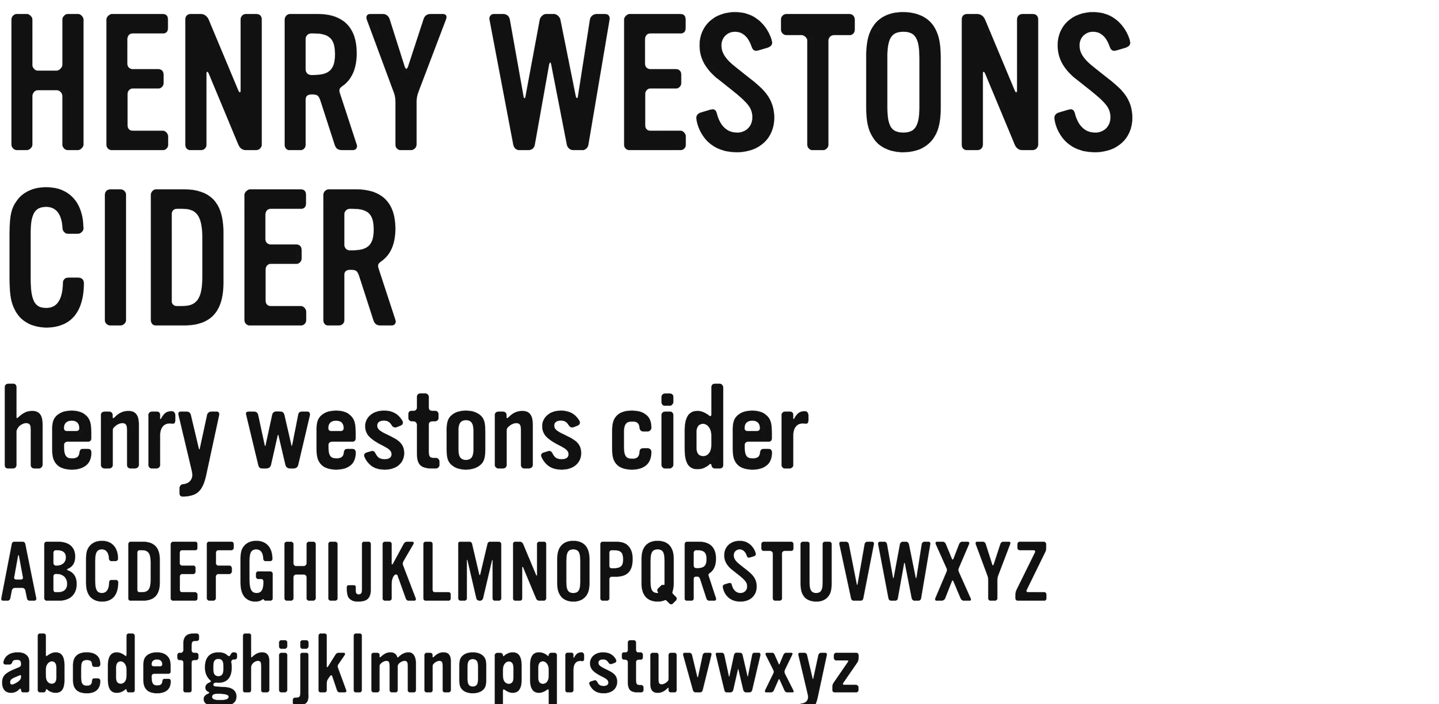 Brand font specimen: Vinyl OT — HENRY WESTONS CIDER, henry westons cider, and the full upper and lowercase alphabet
